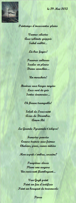 printemps d'incessantes pluies